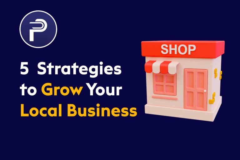 5 Strategies to Grow Your Local Business