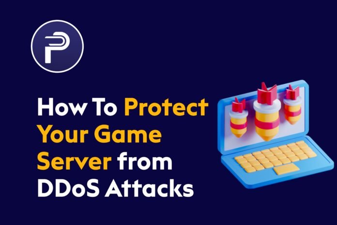 How To Protect Your Game Server from DDoS Attacks How To Protect Your Game Server from DDoS Attacks