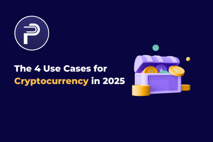 The 4 Use Cases for Cryptocurrency in 2025 The 4 Use Cases for Cryptocurrency in 2025