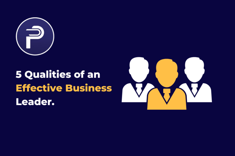 5 Qualities of an Effective Business Leader